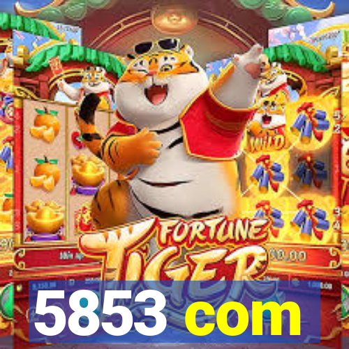 5853 com
